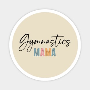 Gymnastics Mom Magnet